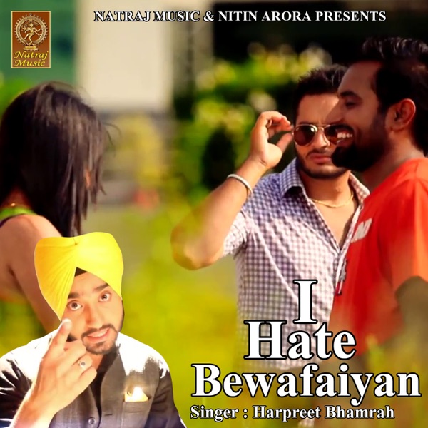 I Hate Bewafaiyan Cover