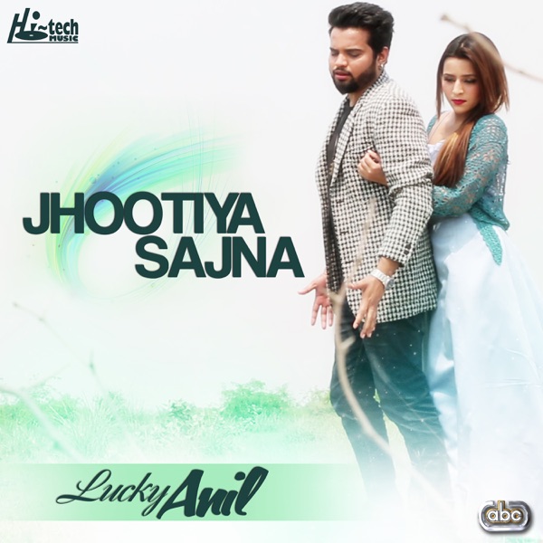 Jhootiya Sajna Cover