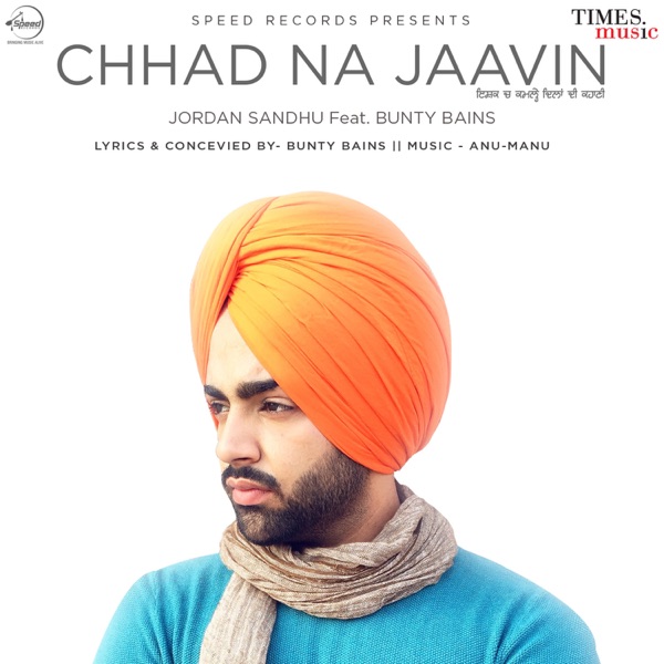 Chhad Na Jaavin Cover