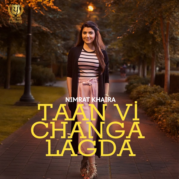 Taan Vi Changa Lagda Cover