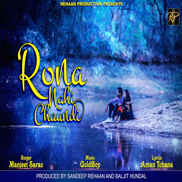 Rona Nahi Chaundi Cover