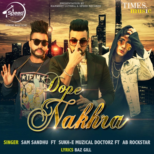 Dope Nakhra Cover