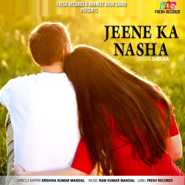 Jeene Ka Nasha Cover