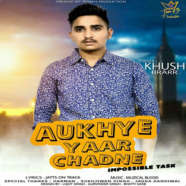 Aukhye Yaar Chadne Cover