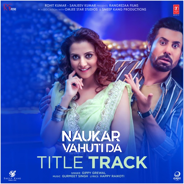 Naukar Vahuti Da Title Track Cover