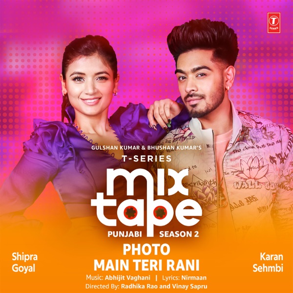 Photo Main Teri Rani (T Series Mixtape Punjabi 2) Cover