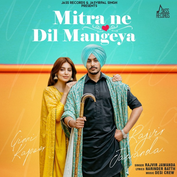 Mitra Ne Dil Mangeya Cover