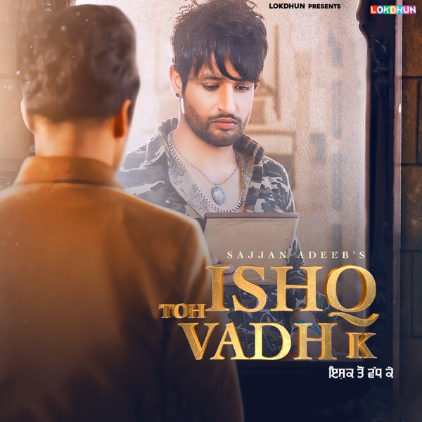 Ishq Toh Vadh K Cover