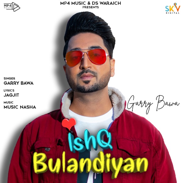 Ishq Bulandiyan Cover