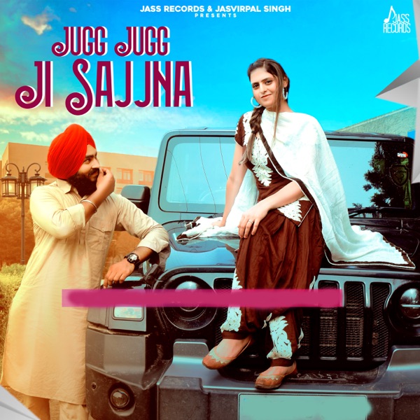 Jugg Jugg Ji Sajjna Cover