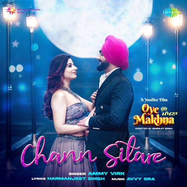 Chann Sitare (Oye Makhna) Cover