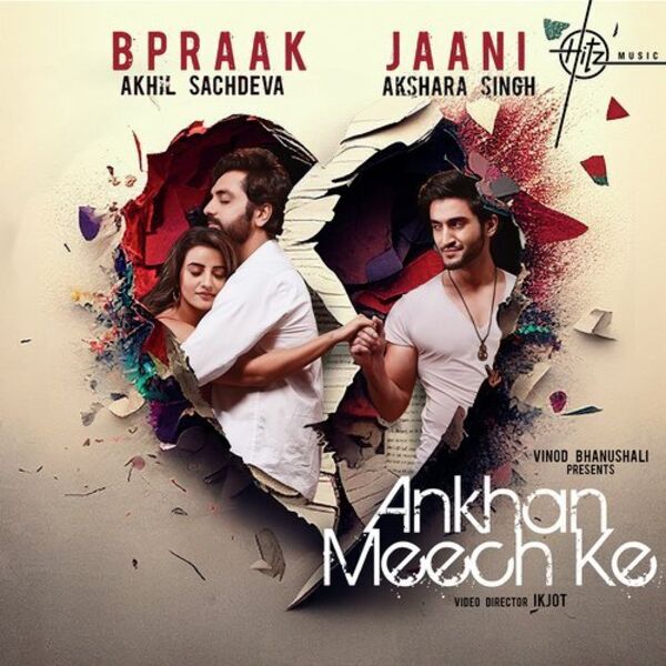 Ankhan Meech Ke Cover