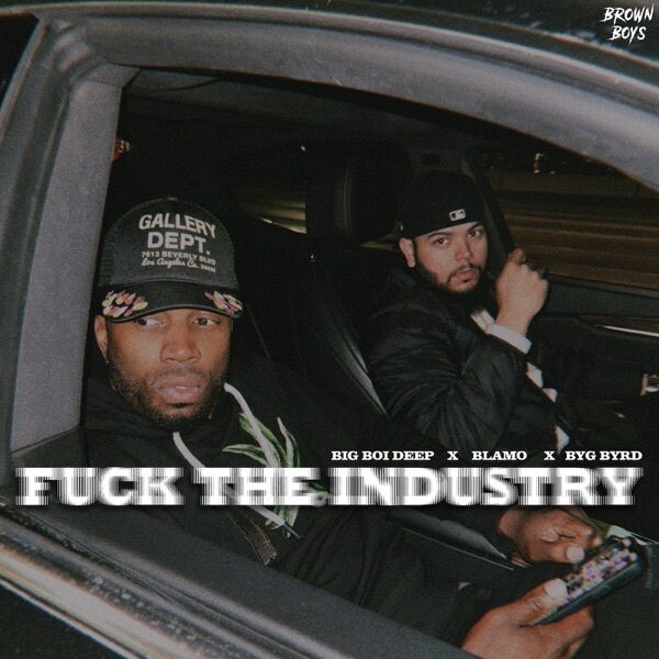 Fuck The Industry Cover