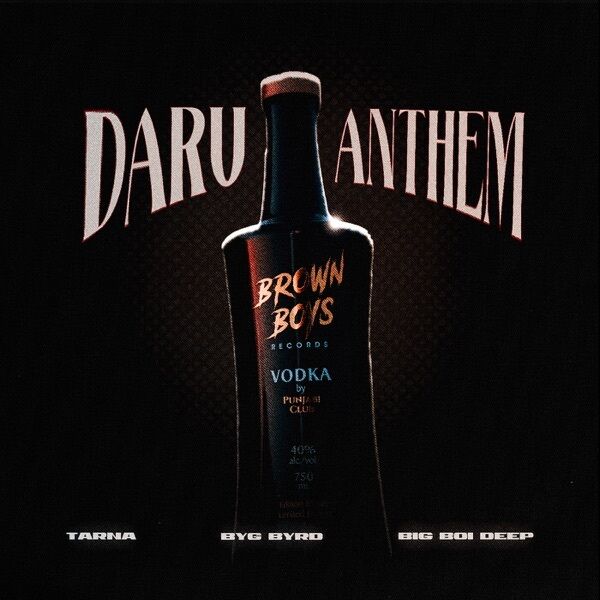 Daru Anthem (Brown Boys Vodka) Cover