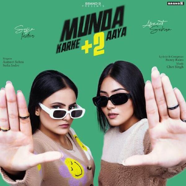 Munda Karke +2 Aaya Cover