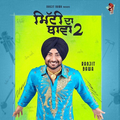 Mitti Da Bawa 2 Cover