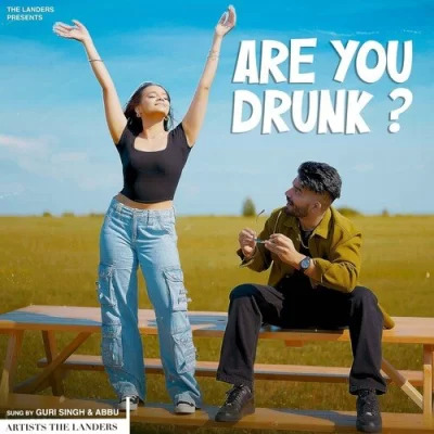 Are You Drunk Cover