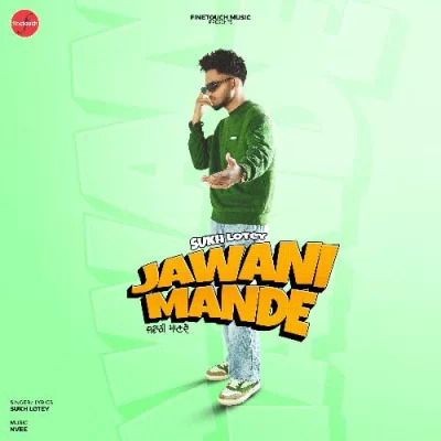 Jawani Mande Cover