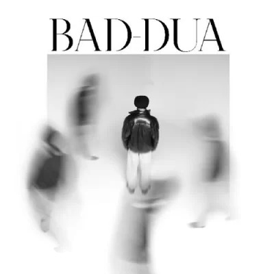 Bad Dua Cover