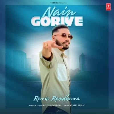 Nain Goriye Cover