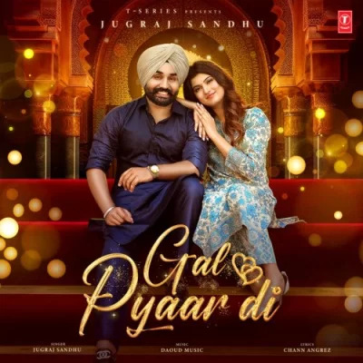 Gal Pyaar Di Cover