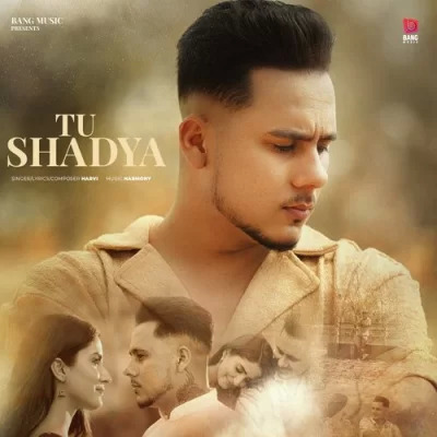 Tu Shadya Cover