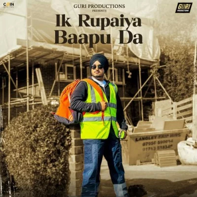 Ik Rupaiya Baapu Da Cover