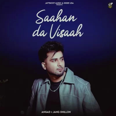 Saahan Da Visaah Cover