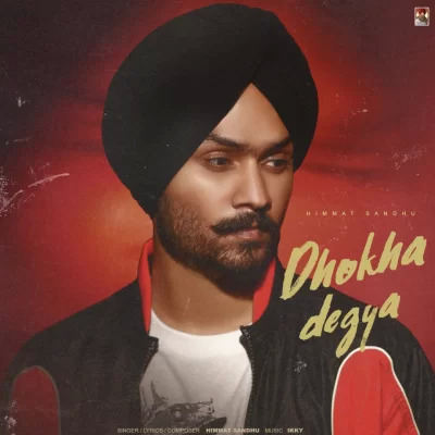 Dhokha Degya Cover