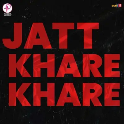 Jatt Khare Khare Cover